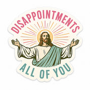 Magnet- Disappointments All of You