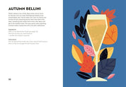 Prosecco Made Me Do It: 60 Seriously Sparkling  Cocktails