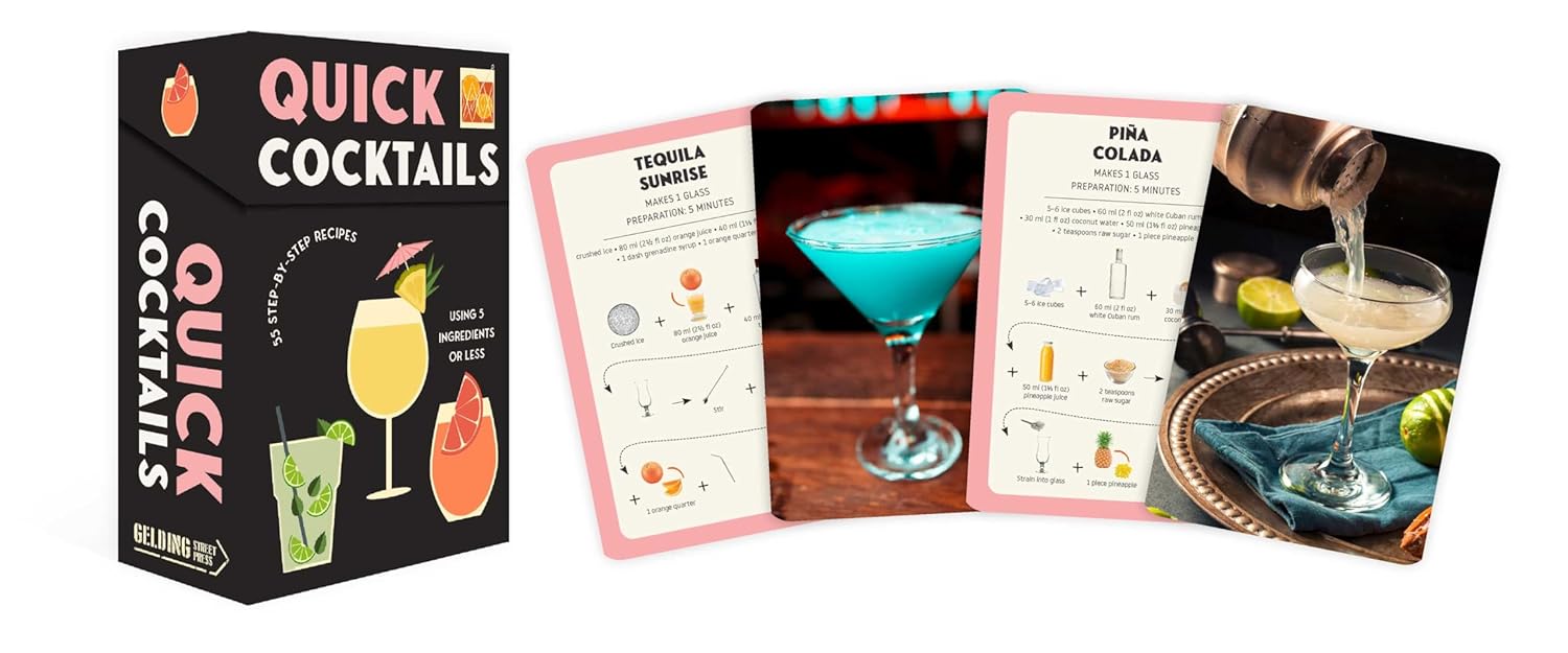 Quick Cocktails