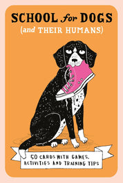 School for Dogs (and Their Humans)
