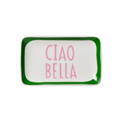 Small Tray Ciao Bella