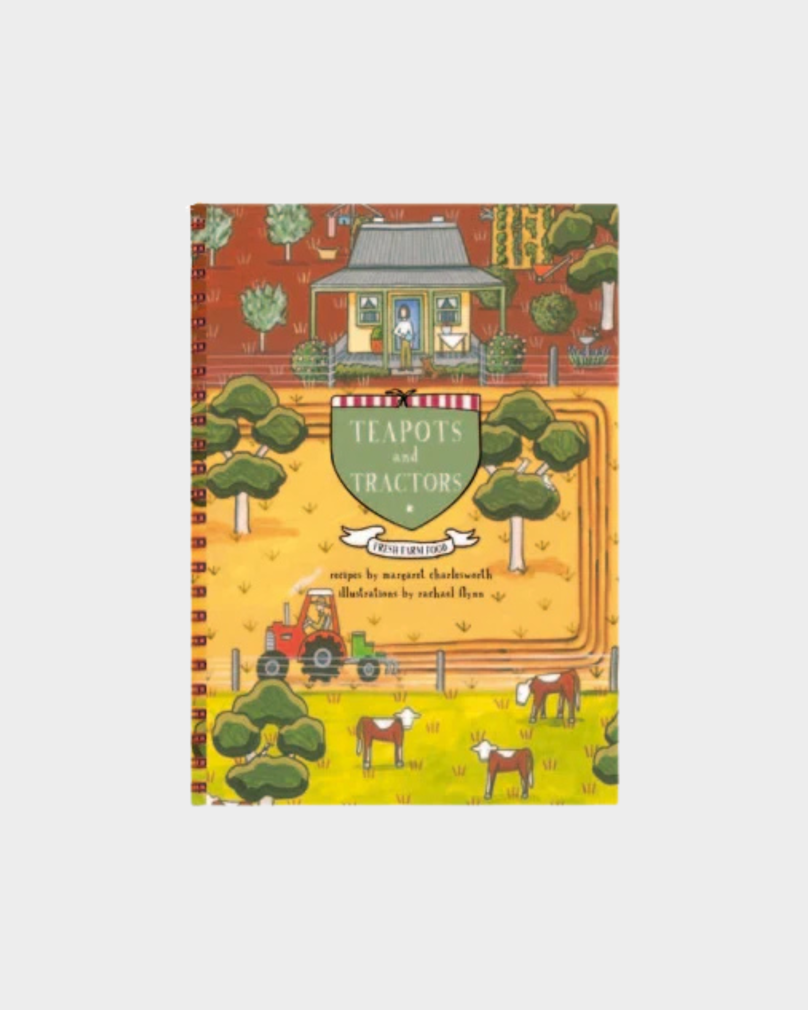 Teapots & Tractors Recipe Book