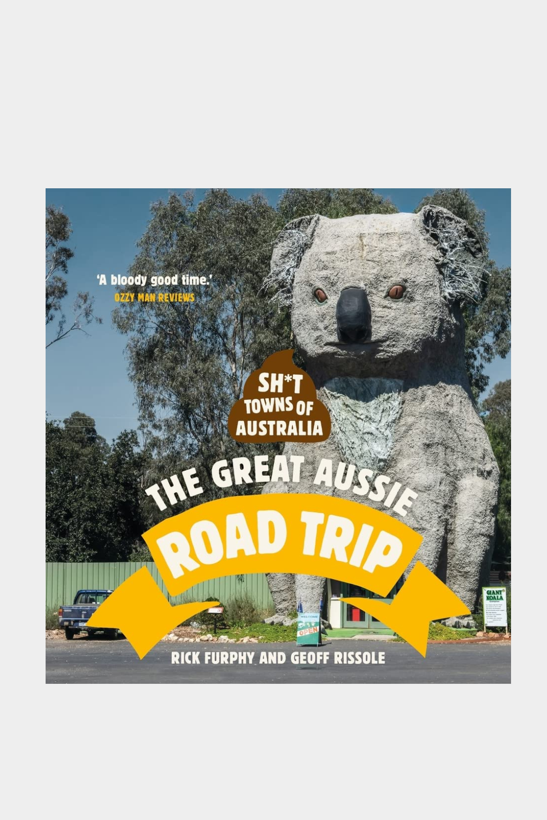 Sh*T Towns Of Australia: The Great Aussie Road Trip - Presence Hamilton