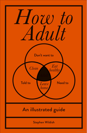 How To Adult